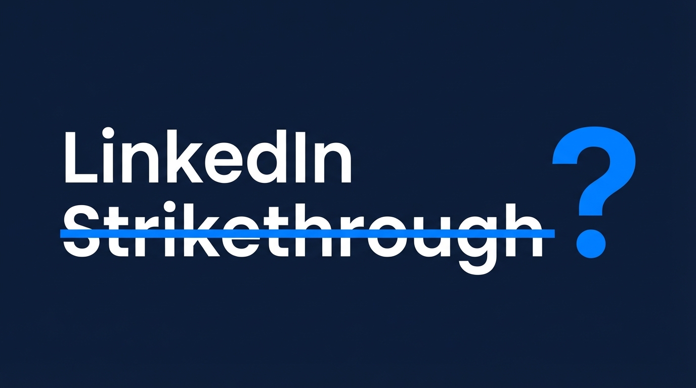 LinkedIn Strikethrough Text: Is It Possible?